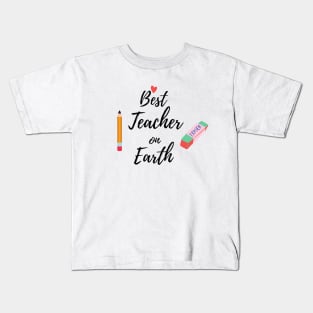 Best teacher on earth Kids T-Shirt